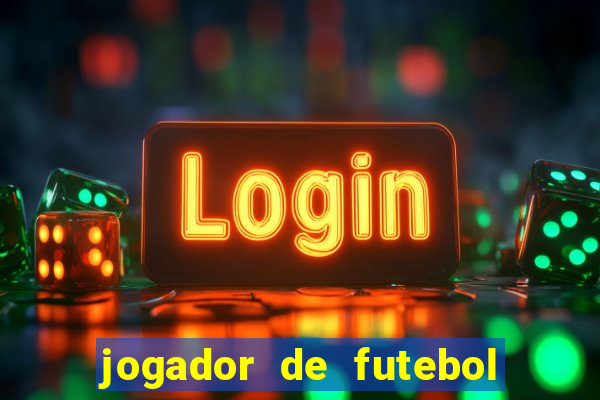 jogador de futebol de pau duro